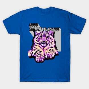 MOOD subject to change (snow leopard cub) T-Shirt